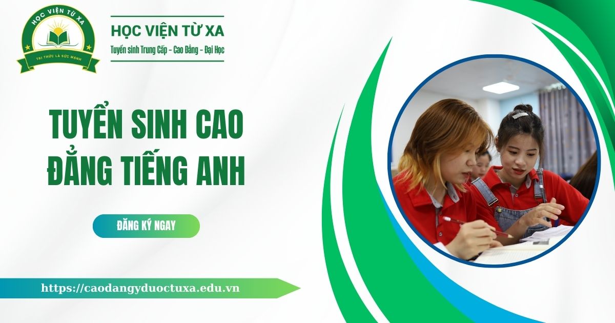 Tuyển sinh Cao đẳng Tiếng Anh