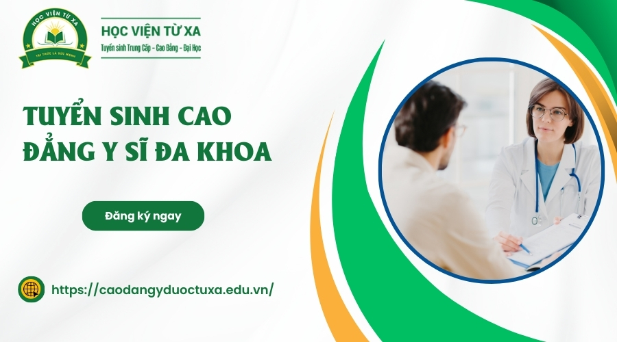 Thông báo tuyển sinh Cao đẳng Y sĩ đa khoa