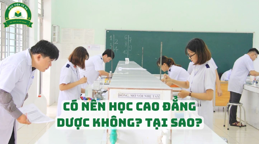 Có nên học Cao đẳng Dược không?