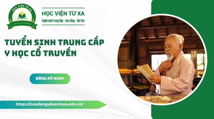 Tuyển sinh Trung cấp Y học cổ truyền