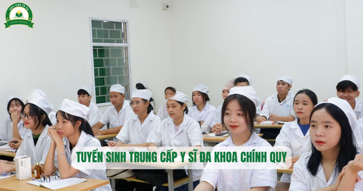 Tuyển sinh Trung cấp Y sĩ đa khoa chính quy