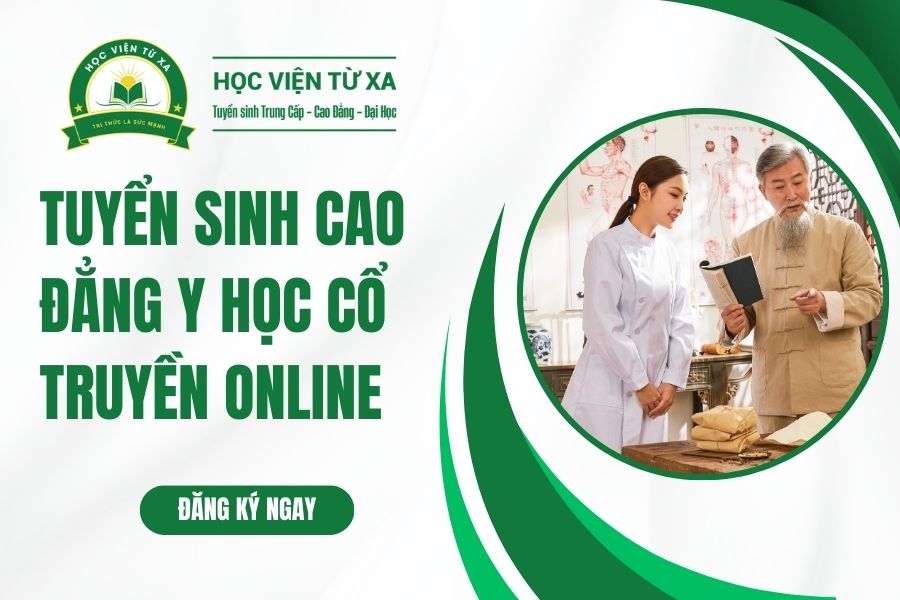 Tuyển sinh Cao đẳng Y học cổ truyền online