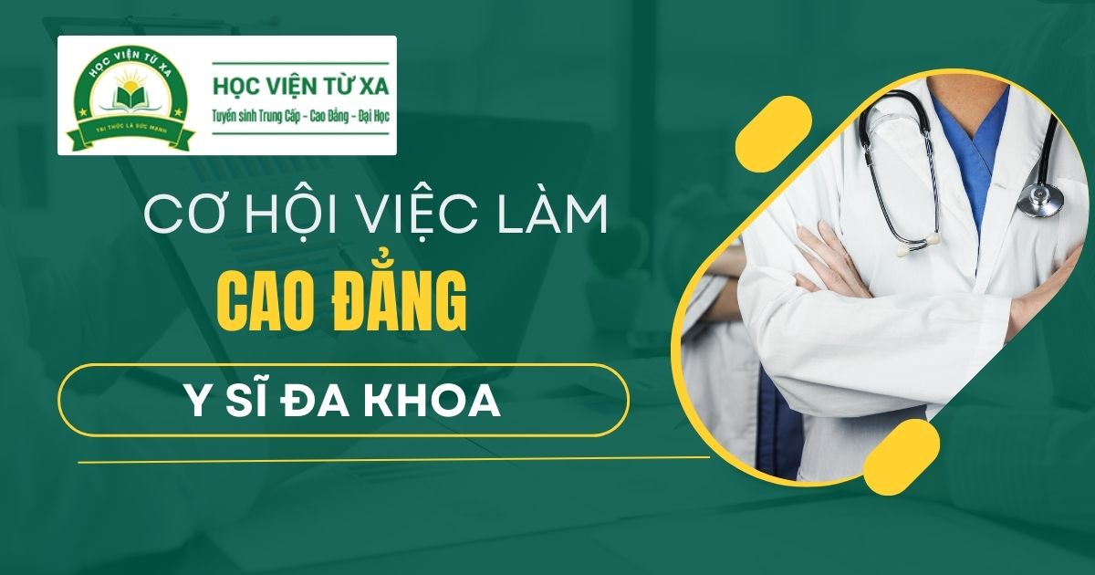 Cơ hội việc làm Cao đẳng Y sĩ đa khoa