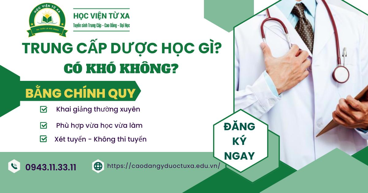 Trung cấp Dược học gì?