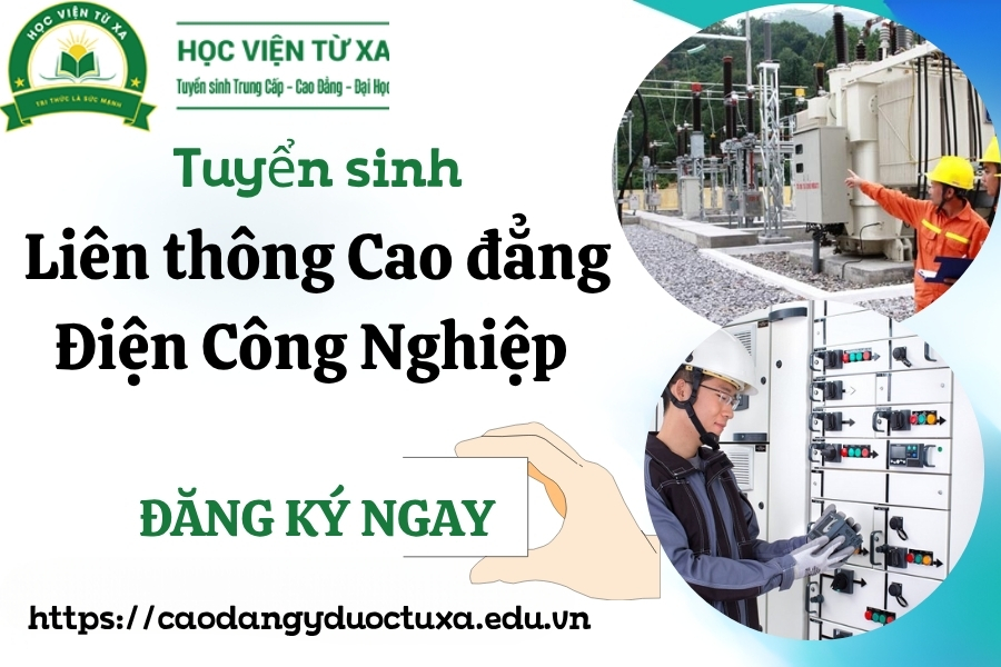 Tuyển sinh liên thông Cao đẳng Điện Công Nghiệp