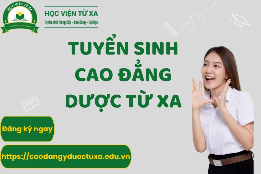Tuyển sinh Cao đẳng dược từ xa