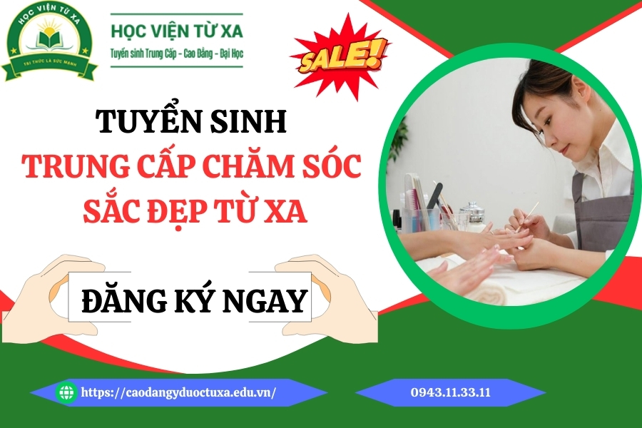 Tuyển sinh Trung cấp Chăm sóc sắc đẹp từ xa