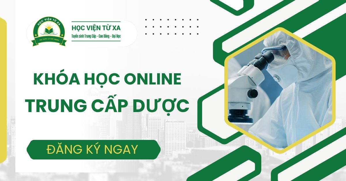 Khóa học Trung cấp Dược online tại Bình Phước