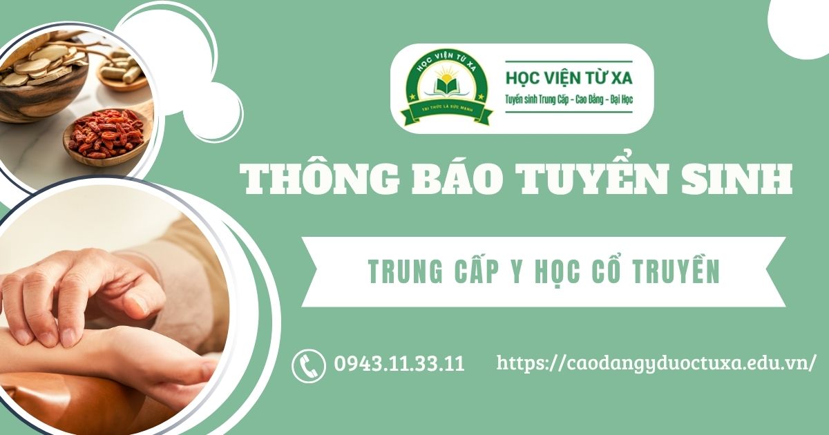 Tuyển sinh Trung cấp Y học cổ truyền Cấp tốc mới nhất