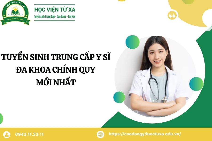 Tuyển sinh Trung cấp Y sĩ đa khoa Chính quy mới nhất