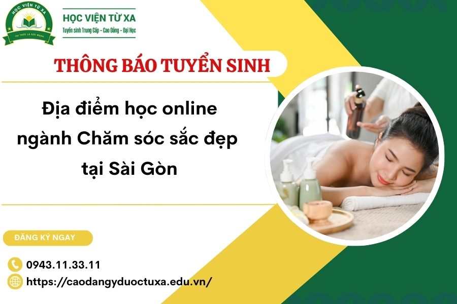 Địa điểm học online ngành Chăm sóc sắc đẹp tại Sài Gòn