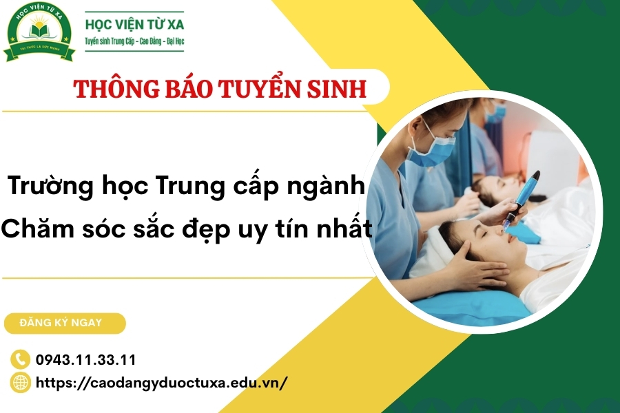 Trường học Trung cấp ngành Chăm sóc sắc đẹp uy tín nhất