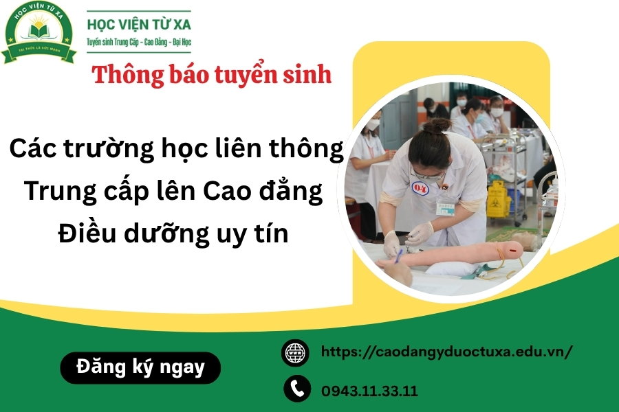 Các trường học liên thông Trung cấp lên Cao đẳng Điều dưỡng uy tín