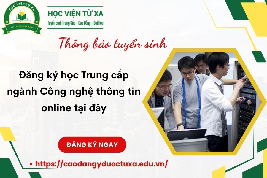 Đăng ký học Trung cấp ngành Công nghệ thông tin online tại đây