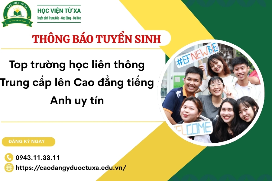 Top trường học liên thông Trung cấp lên Cao đẳng tiếng Anh uy tín