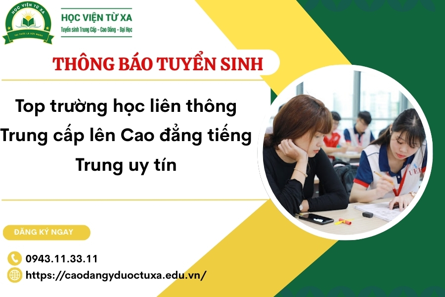 Top trường học liên thông Trung cấp lên Cao đẳng tiếng Trung uy tín