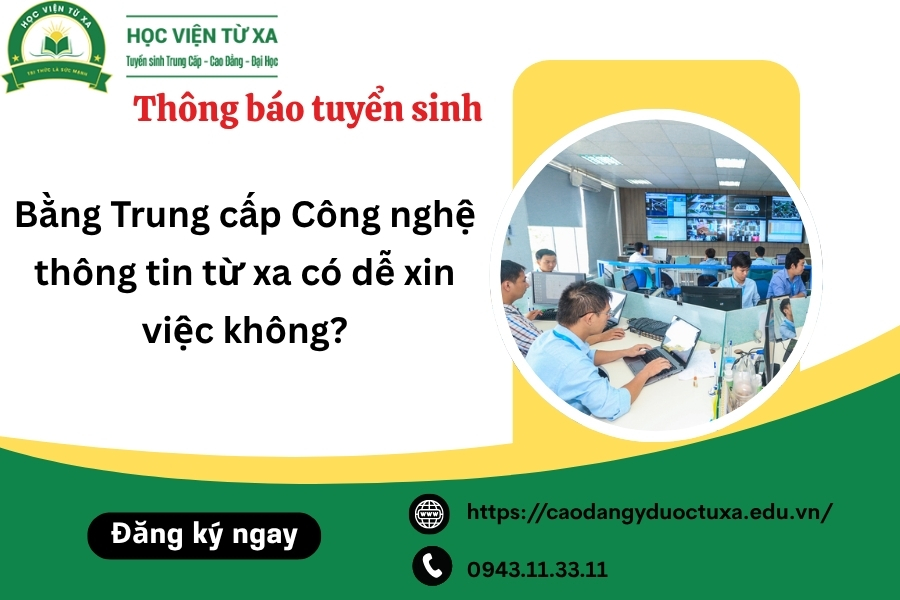 Bằng Trung cấp Công nghệ thông tin từ xa có dễ xin việc không?