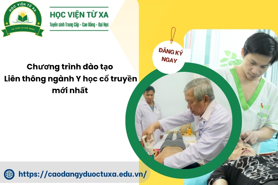 Chương trình đào tạo liên thông ngành Y học cổ truyền mới nhất