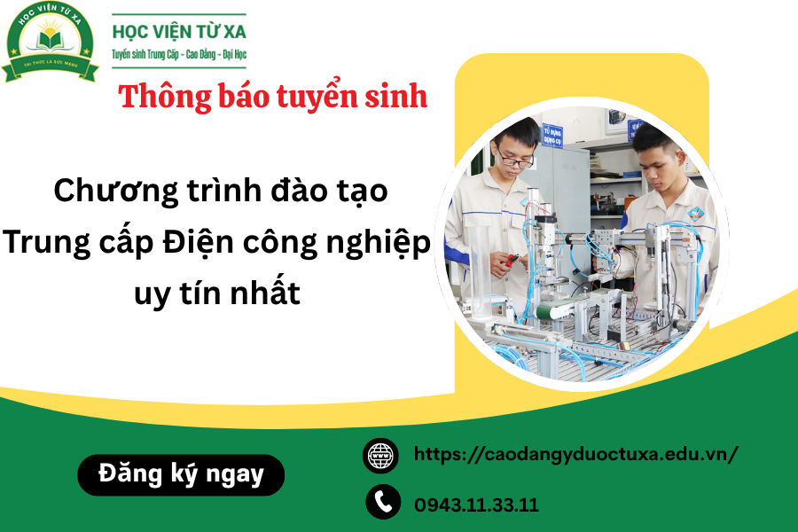 Chương trình đào tạo Trung cấp Điện công nghiệp uy tín nhất