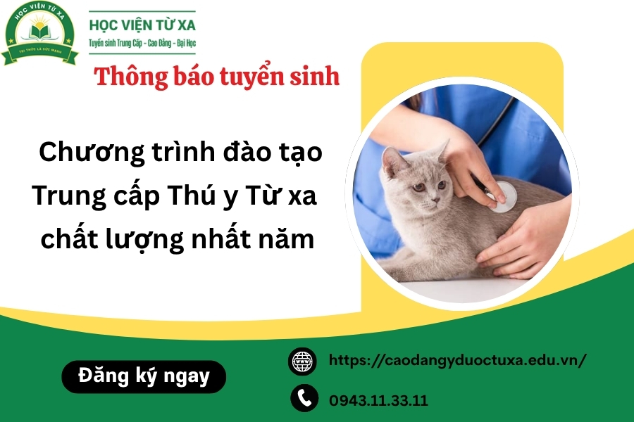 Chương trình đào tạo Trung cấp Thú y Từ xa chất lượng nhất năm