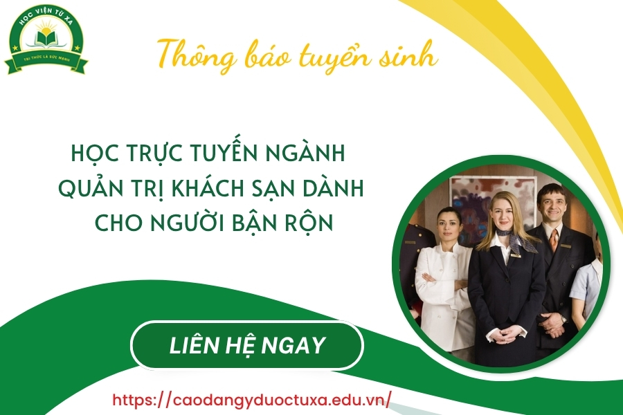 Học trực tuyến ngành Quản trị khách sạn dành cho người bận rộn