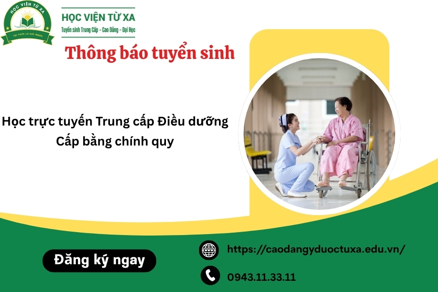 Học trực tuyến Trung cấp Điều dưỡng - Cấp bằng chính quy
