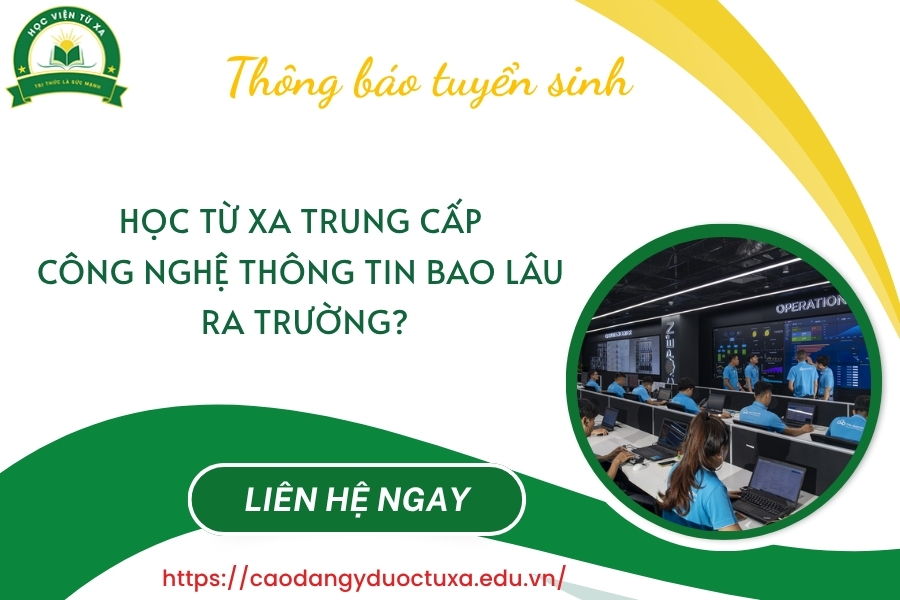 Học từ xa Trung cấp Công nghệ thông tin bao lâu ra trường?