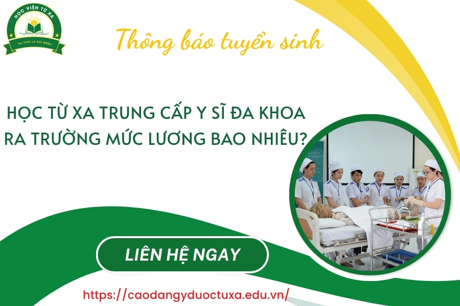 Học từ xa Trung cấp Y sĩ đa khoa ra trường mức lương bao nhiêu?