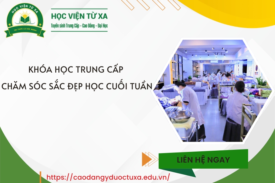 Khóa học Trung cấp Chăm sóc sắc đẹp học cuối tuần