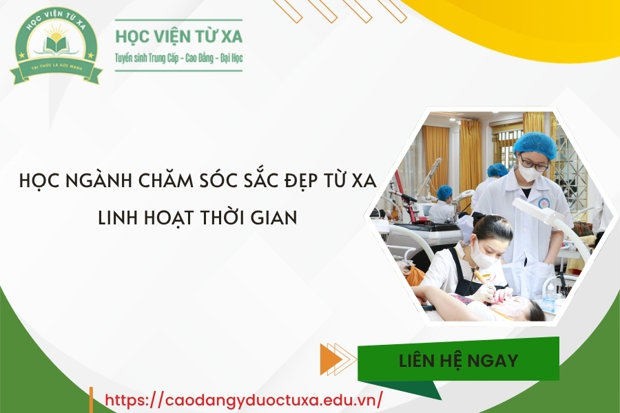 Học ngành Chăm sóc sắc đẹp từ xa - Linh hoạt thời gian