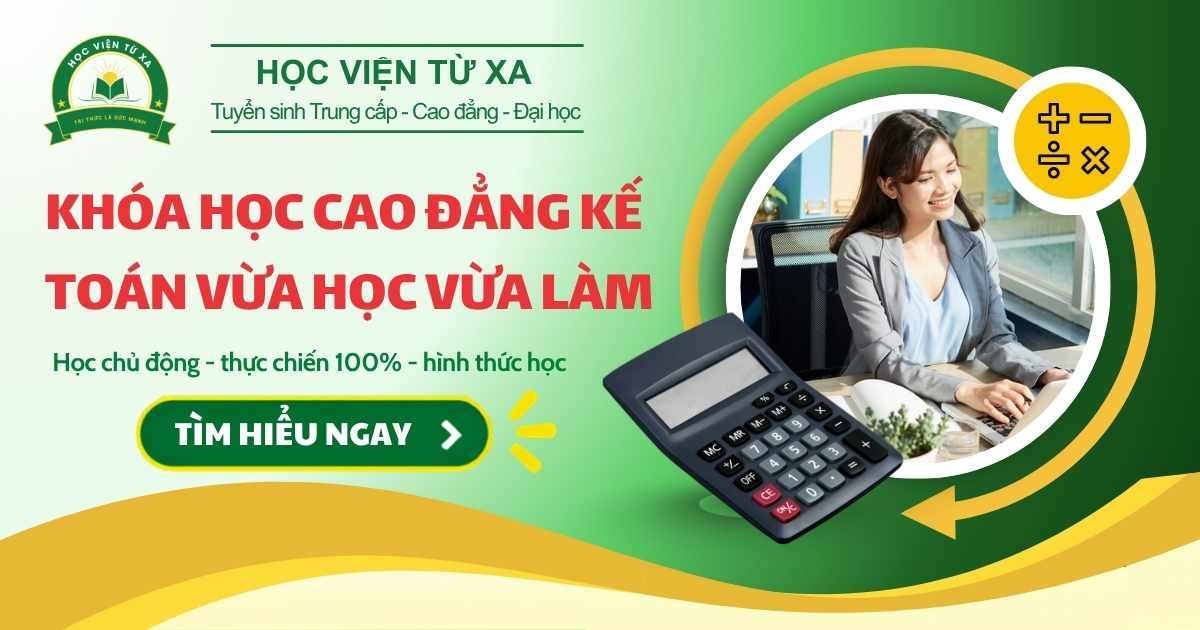 Khóa học Cao đẳng Kế toán vừa học vừa làm