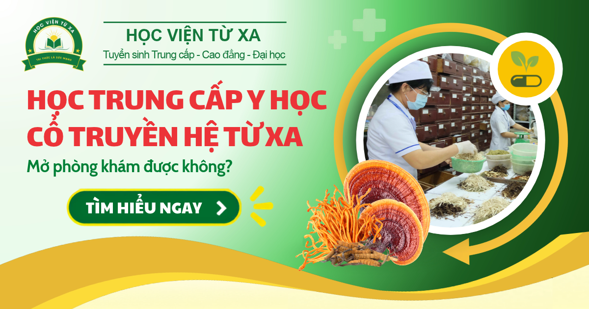 Học Trung cấp Y học cổ truyền hệ từ xa mở phòng khám được không?